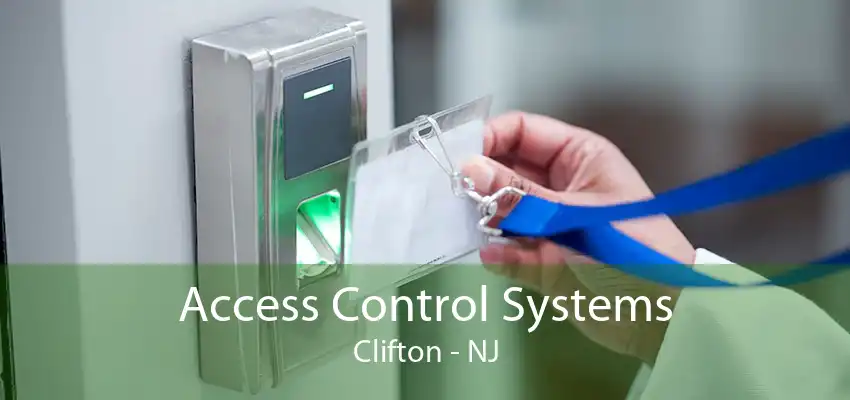 Access Control Systems Clifton - NJ