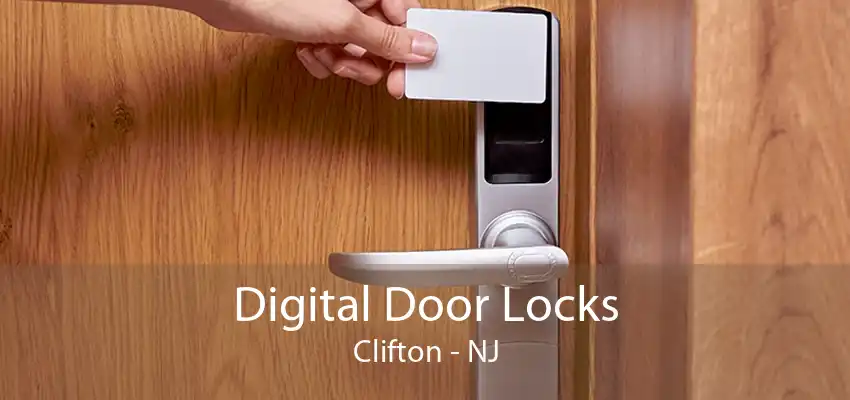 Digital Door Locks Clifton - NJ