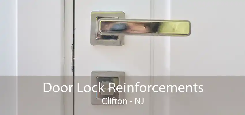 Door Lock Reinforcements Clifton - NJ