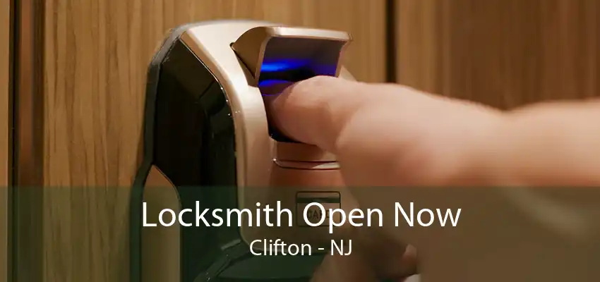 Locksmith Open Now Clifton - NJ